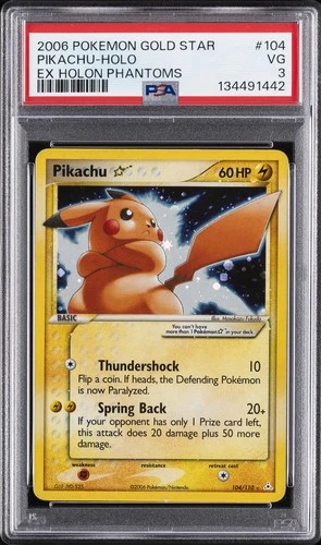 2006 POKEMON EX HOLON PHANTOMS GOLD STAR #104 PIKACHU-HOLO PSA 3