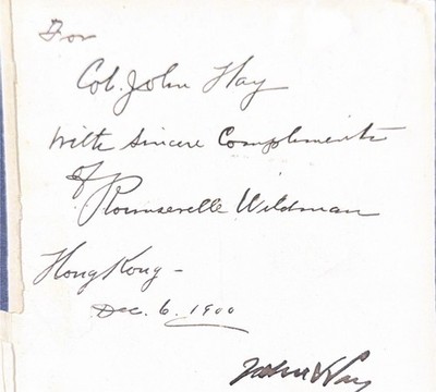 JOHN HAY & ROUNSEVELLE WILDMAN DUAL SIGNED 1900 -HONG KONG OPEN DOOR AUTOGRAPH