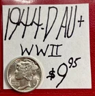 1944-D Mercury Silver Dime (AU+) About Uncirculated! WWII Era! ENN Coins
