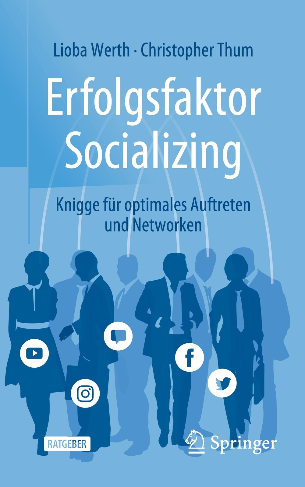 Erfolgsfaktor Socializing Knigge Für Optimales Auftreten Und Networken