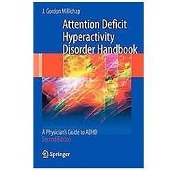 Attention Deficit Hyperactivity Disorder Handbook : A Physician's Guide ...