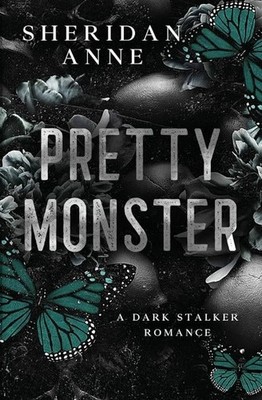 Pretty Monster (Paperback) by Sheridan A - Sheridan Anne - Paperback - Brand New