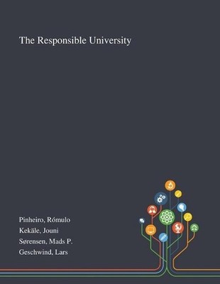 The Responsible University by R?mulo Pinheiro (English) Paperback Book