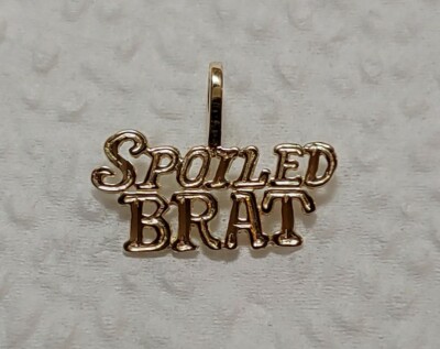 New 14k Spoiled Brat Charm Pendent  