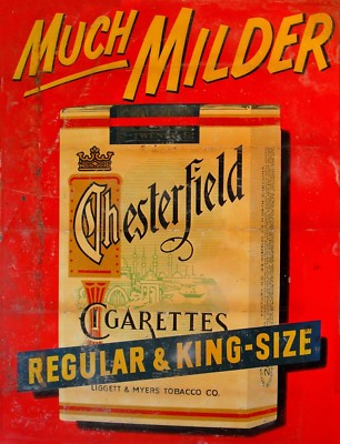 TIN SIGN ''Chesterfield Much Milder ''Nicotine Deco Garage Wall Diner CigarS