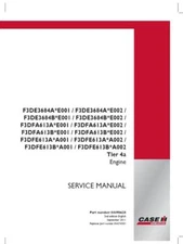 CASE IH TIER 4A ENGINE F3DE3684A*E001/F3DE3684A*E002/F3DEFA613A*E001/F3DFA613A*E