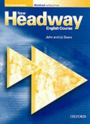 New Headway English Course.Pre-Intermediate Workbook Without Key