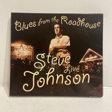 Steve Johnson Live Blues From The Roadhouse CD 2003 Pre Owned VGUC