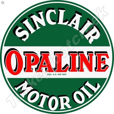 Sinclair Opaline Motor Oil Round Metal Sign 2 Sizes To Choose From