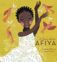 James Berry | A Story About Afiya | Buch | Englisch (2020) | Gebunden