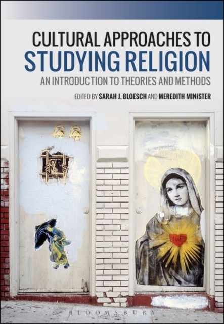 Cultural Approaches to Studying Religion (Hardback Book)