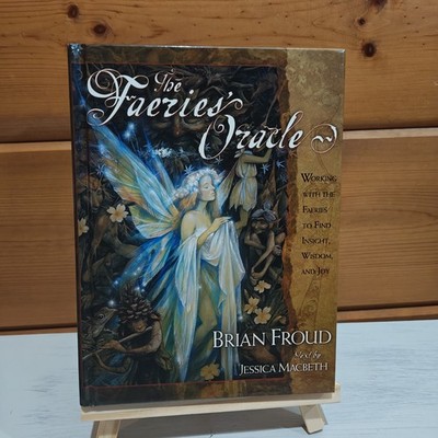 The Faeries' Oracle  Hardcover By Brian Froud 9780743201117 Brian Froud