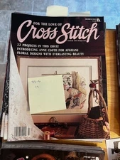 for the love of cross stitch magazine 1988-1991