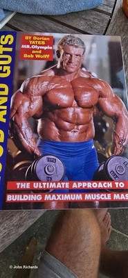 BLOOD AND GUTS Bodybuilding Book Dorian Yates Bob Wolff Max Muscle Mass 