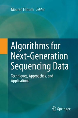 Algorithms for Next-Generation Sequencing Data Mourad Elloumi Taschenbuch xiii