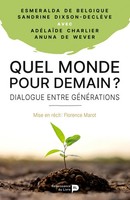Quel Monde Pour Demain ? Dialogue Entre GéNéRations Anuna De Wever (U. A.) Buch