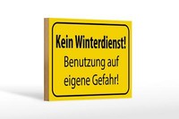 Holzschild Hinweis 18X12Cm Kein Winterdienst Eigene Gefahr Schild Wooden Sign