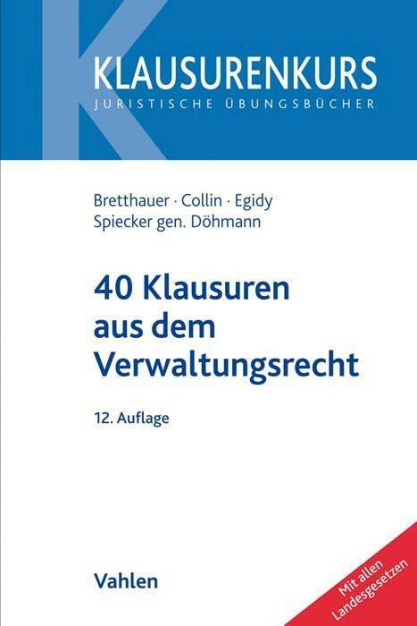 Thumbnail - 40 Klausuren Aus Dem Verwaltungsrecht | Buch | 9783800662173