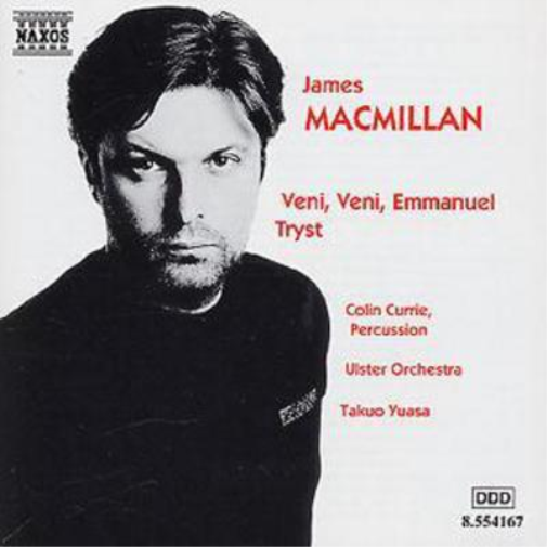James MacMillan Macmillan: Veni, Veni, Emmanuel / Tryst (CD) Album