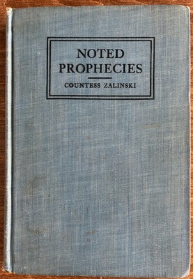 Noted Prophecies, Countess Zalinski 1918 Predictions, Omens, and Legends HC
