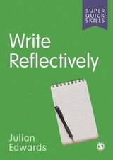 Julian Edwards Write Reflectively (Paperback) Super Quick Skills