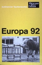 Europa 92. (Nr. 1099) Kohlhammer-Urban-Tasche...