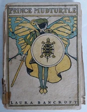 *Antique* Prince Mudturtle By  Laura Bancroft (L. Frank Baum)