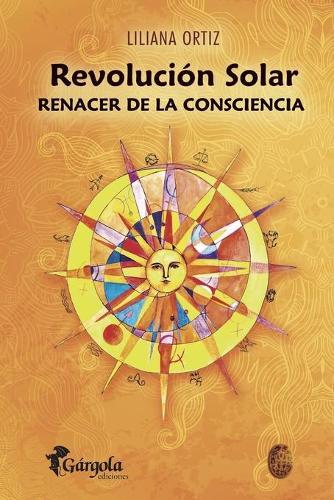 Liliana Ortiz Revolución Solar (Tascabile) Astrología