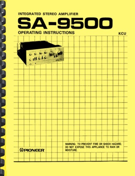 Pioneer SA-9500 Stereo Amplifier OWNER'S MANUAL and SERVICE MANUAL