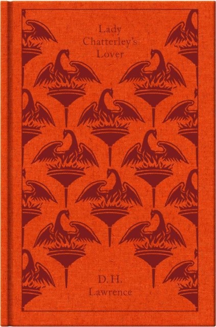 Lady Chatterley's Lover by D. H. Lawrence (Hardback Book)