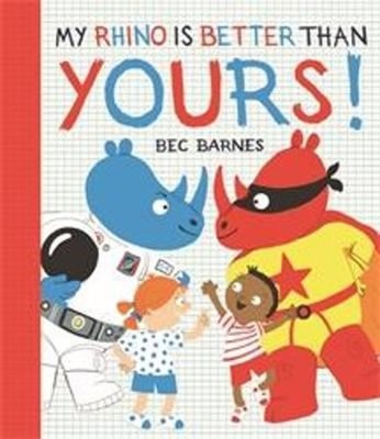 Mein Rhino Ist Besser Als Deins! Taschenbuch B. E. C. BARNES