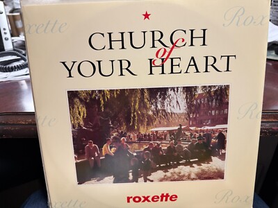 Roxette CHURCH OF YOUR HEART GERMANY IMPORT 12'' 1991 EMI 1364576 NEW