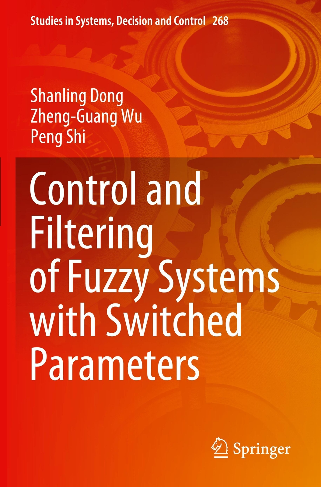 Thumbnail - Shanling Dong (u. A.) | Control And Filtering Of Fuzzy Systems With