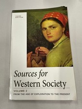 Sources for Western Society Vol 2 Third Edition 2013 History Textbook