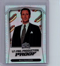 Bill Pullman 2024 Leaf 1/1 Pre Production Proof
