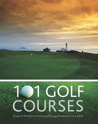 101 Golf Courses by  1445405520 FREE Shipping