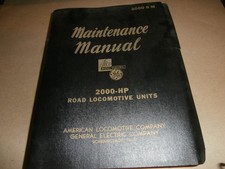 Vintage 1947 American Locomotive Co Ge Maintenance Manual 2000 Hp A B Units