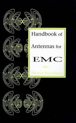 Handbook of Antennas for EMC by Thereza M. Macnamara (English) Hardcover Book