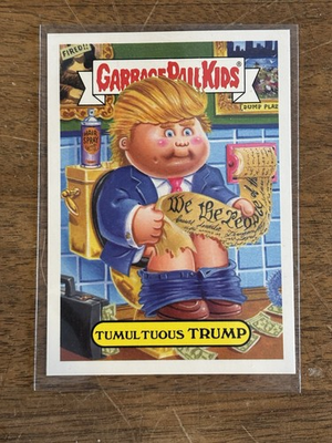 #ad 2016 Garbage Paul Kids TUMULTOUS TRUMP #3b U.S. President $499.00