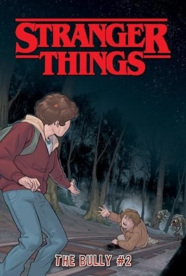 Bully #2 (Stranger Things Set 5)