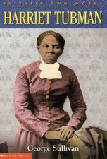 In Their Own Words: Harriet Tubman - paperback Sullivan, George