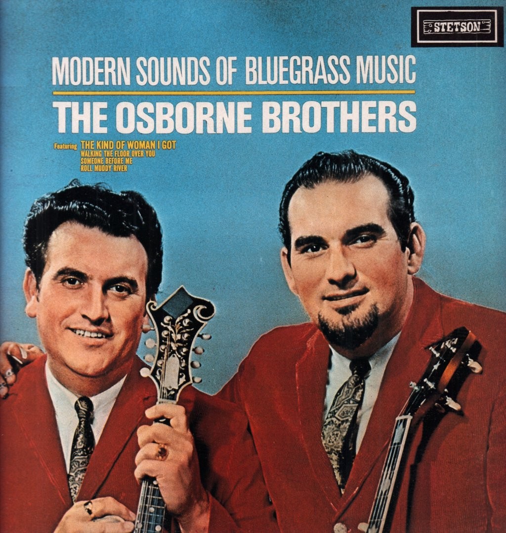 Osborne Brothers Modern Sounds of Bluegrass Music LP vinyl UK Stetson reissue of