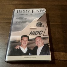 Jerry Jones and The New Regime, by Todd Cawthorn - HB/DJ  RARE!!! Autograph