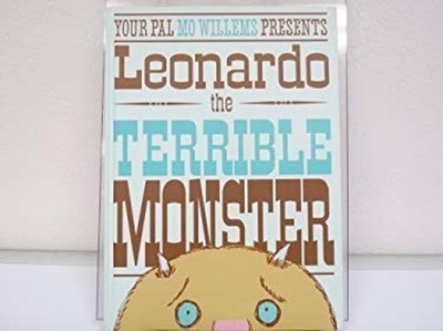 Leonardo, the Terrible Monster Paperback Mo Willems