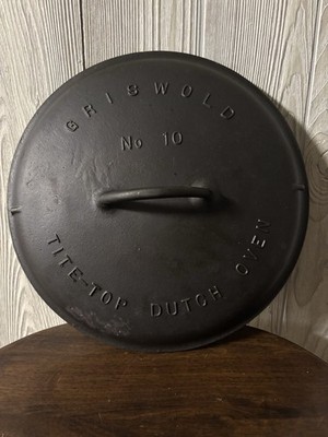 Griswold Cast Iron #10 Tite Top Dutch Oven Cover Lid
