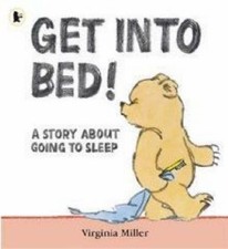 Get into Bed!,Virginia Miller- 9781406311846