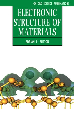 Electronic Structure of Materials by Sutton, Adrian P.