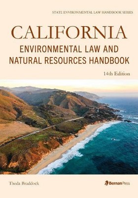 California Environmental Law and Natural Resources Handbook b... - 9781636714202