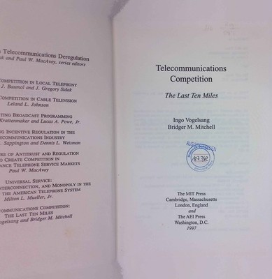 Telecommunications Competition: The Last Ten Miles. AEI Studies in Telecommunica