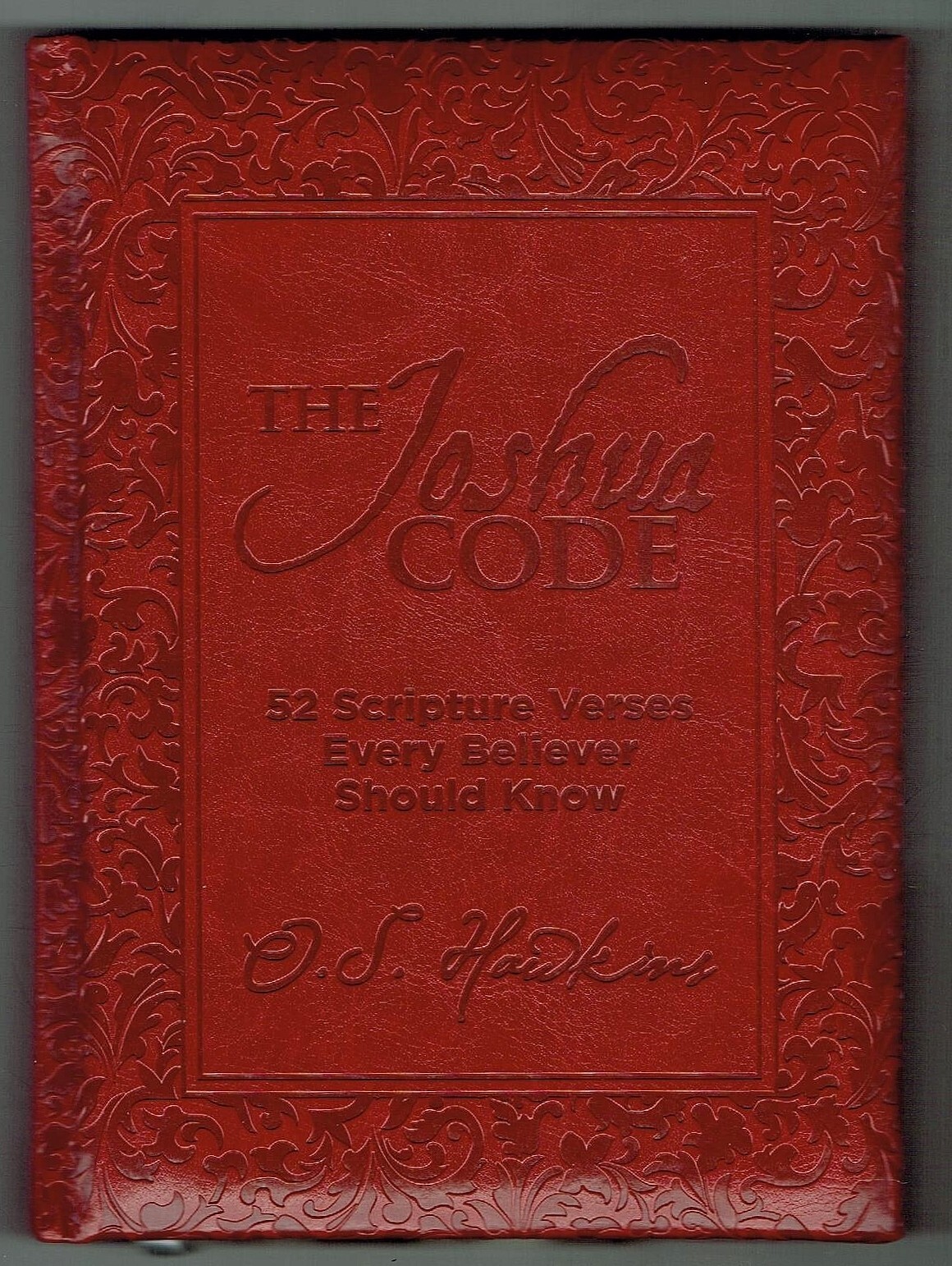 The+Code+Ser.%3A+The+Joshua+Code+%3A+52+Scripture+Verses+Every+Believer ...